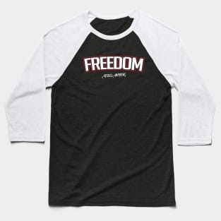 Freedom Baseball T-Shirt